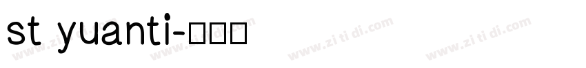 st yuanti字体转换
